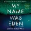 My_name_was_Eden