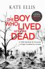BOY_WHO_LIVED_WITH_THE_DEAD
