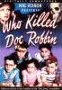 Who_killed_Doc_Robbin