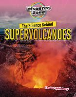 The_science_behind_supervolcanoes