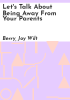 Let_s_talk_about_being_away_from_your_parents