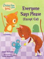 Chicken_soup_for_the_soul_babies__everyone_says_please__except_Cat____a_book_about_manners