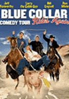 Blue_Collar_Comedy_Tour_rides_again