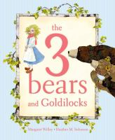 The_3_bears_and_Goldilocks