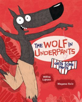 The_wolf_in_underpants_gets_some_pants