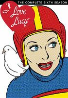 I_love_Lucy__the_complete_sixth_season