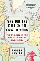 Why_did_the_chicken_cross_the_world_