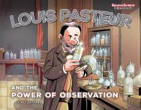 Louis_Pasteur_and_the_power_of_observation