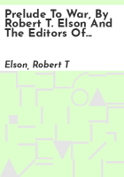 Prelude_to_war__by_Robert_T__Elson_and_the_editors_of_Time-Life_Books