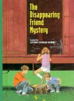 The disappearing friend mystery