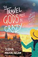 The_travel_gods_must_be_crazy
