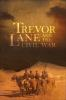 Trevor_lane_and_the_civil_war___Lowell_F__Volk