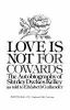 Love_is_not_for_cowards