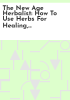 The_New_age_herbalist