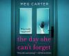 The_Day_She_Can_t_Forget