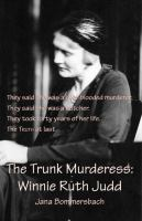The_trunk_murderess__Winnie_Ruth_Judd