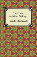 The_prince_and_other_writings