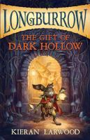 The_gift_of_Dark_Hollow